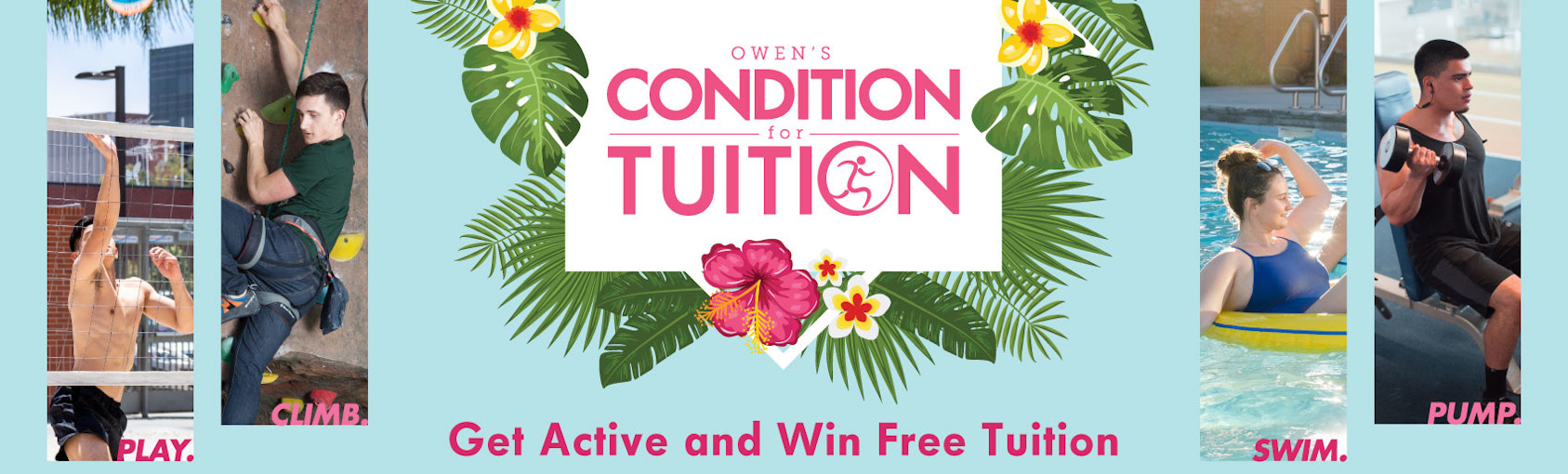 Get Active and Win Free Tuition Banner