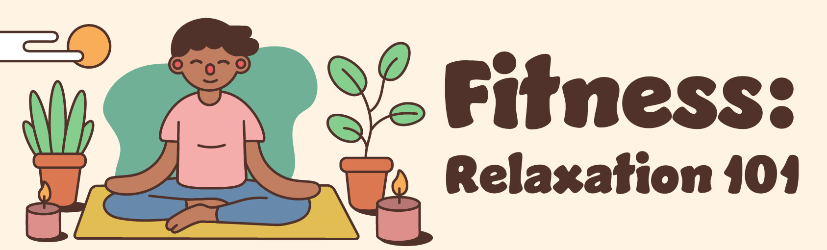 Fitness: Relaxation 101 banner
