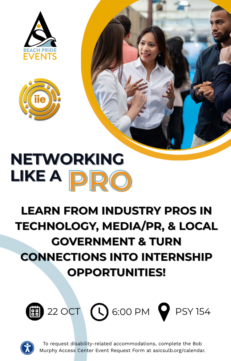 Network Like a Pro
Oct. 22
6 to 8 p.m.
Psychology (PSY) 154