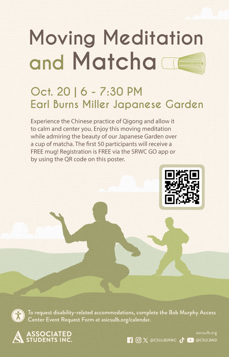 Moving Meditation and Matcha
Oct. 20
6 to 7:30 p.m.
Earl Burns Miller Japanese Garden