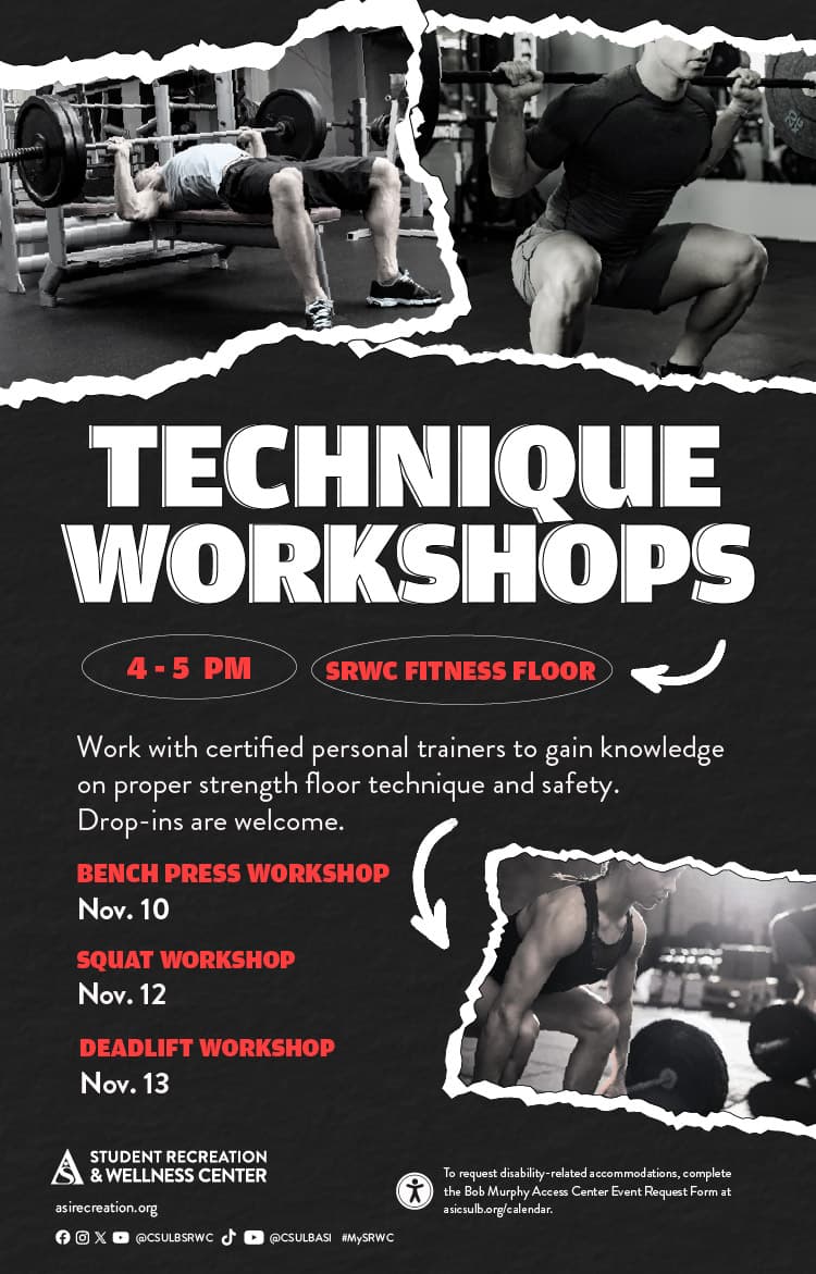Technique Workshops
Nov. 10 to 13
4 to 5 p.m.
SRWC Strength Floor
