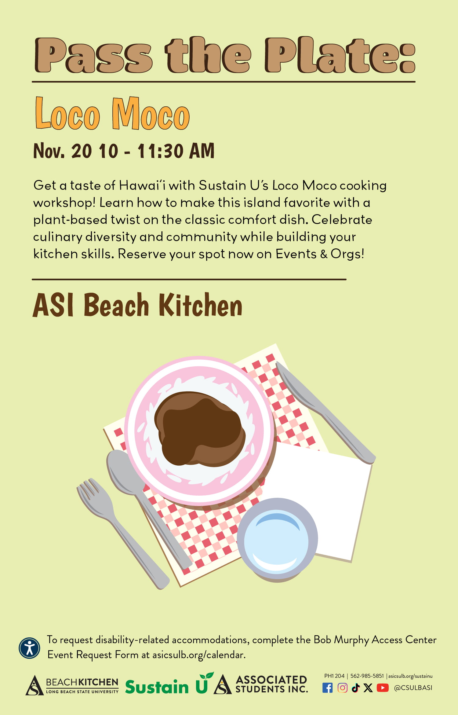 Pass the Plate
      Vegetarian Ramen
April 24
10 - 11:30 a.m.
ASI Beach Kitchen