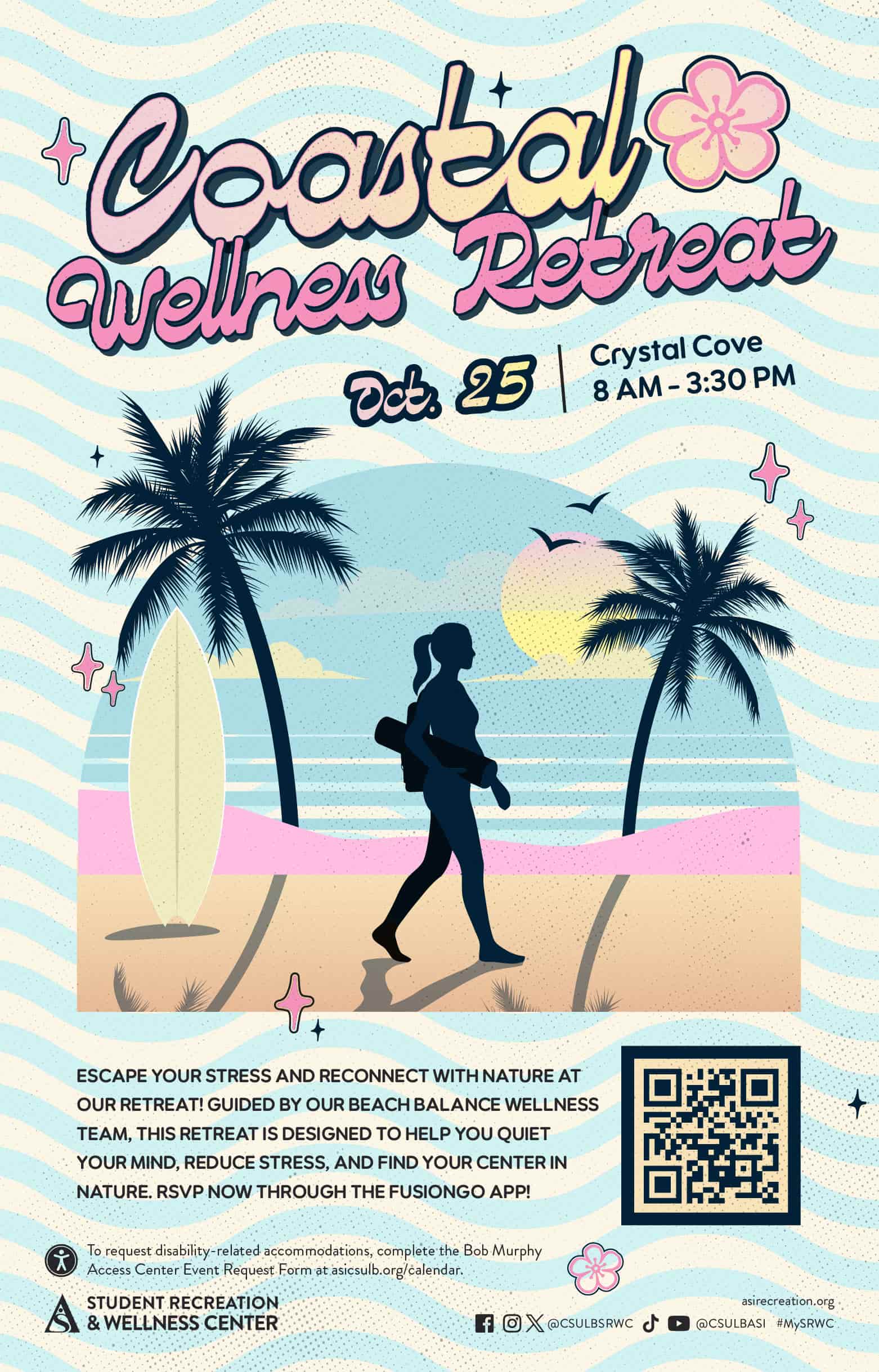 Coastal Wellness RetreatOct. 258 a.m. to 3:30 p.m.Crystal Cove