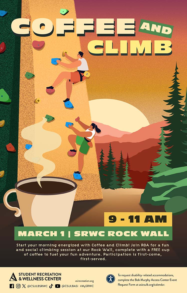 Coffee and Climb        March 1         9 to 11 a.m.        SRWC Rock Wall