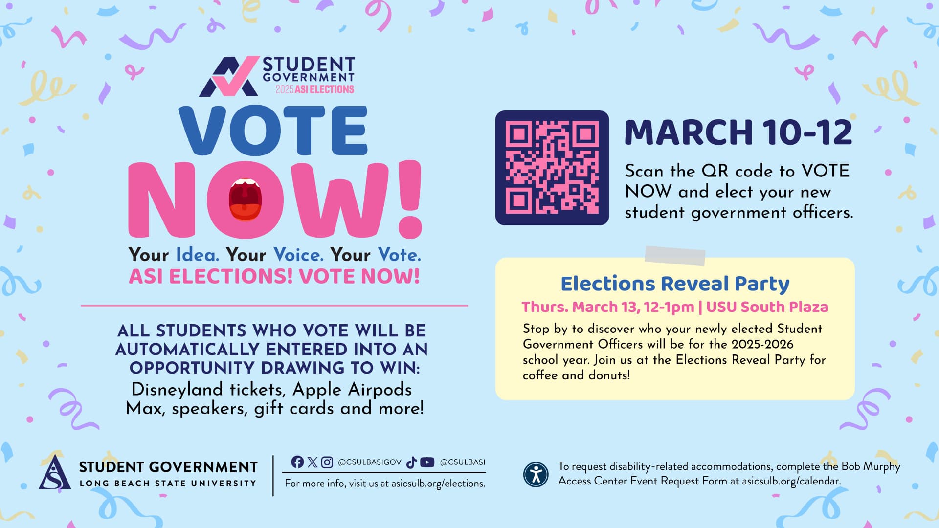 ASI Elections March 10-12. scan qr code or click vote now. reveal party Thursday March 13 from 12-1pm on USU South Plaza
          