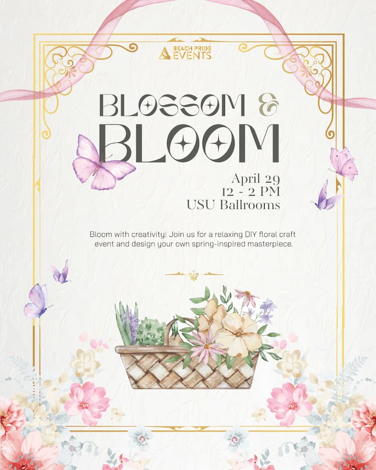 Blossom and Bloom      April 29      12 to 2 p.m.      USU Ballrooms