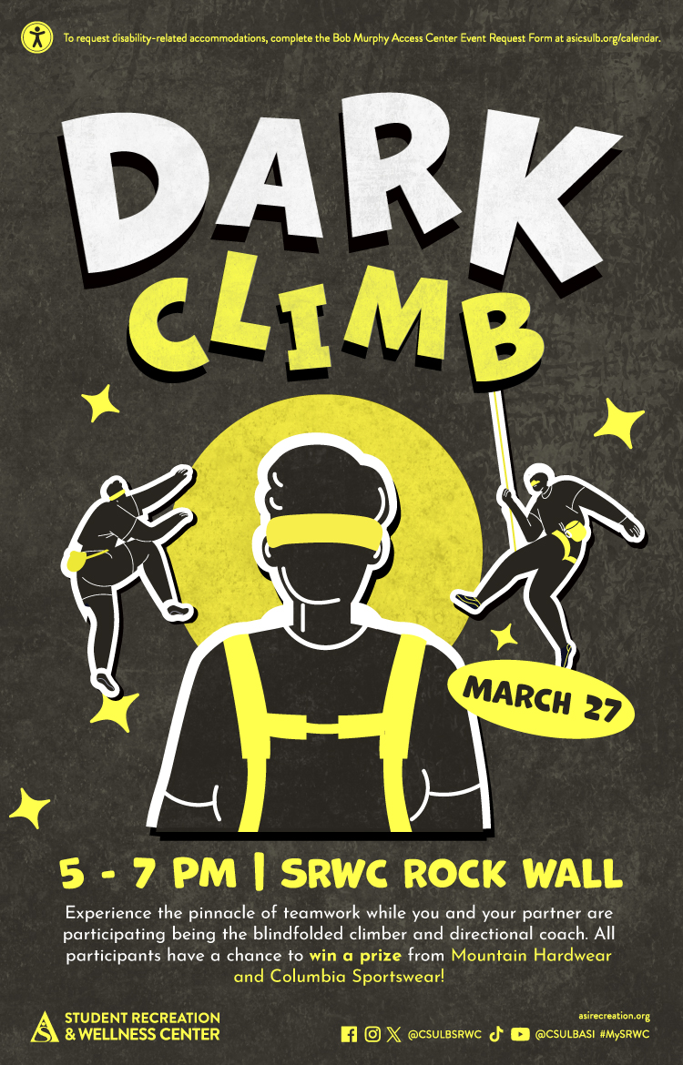 Dark Climb      March 27      5 to 7 p.m.      SRWC Rock Wall