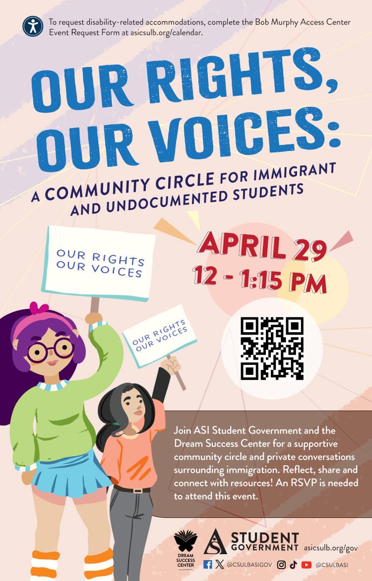 Our rights, Our voices: A Community Circle for Immigrant and Undocumented Students Flier