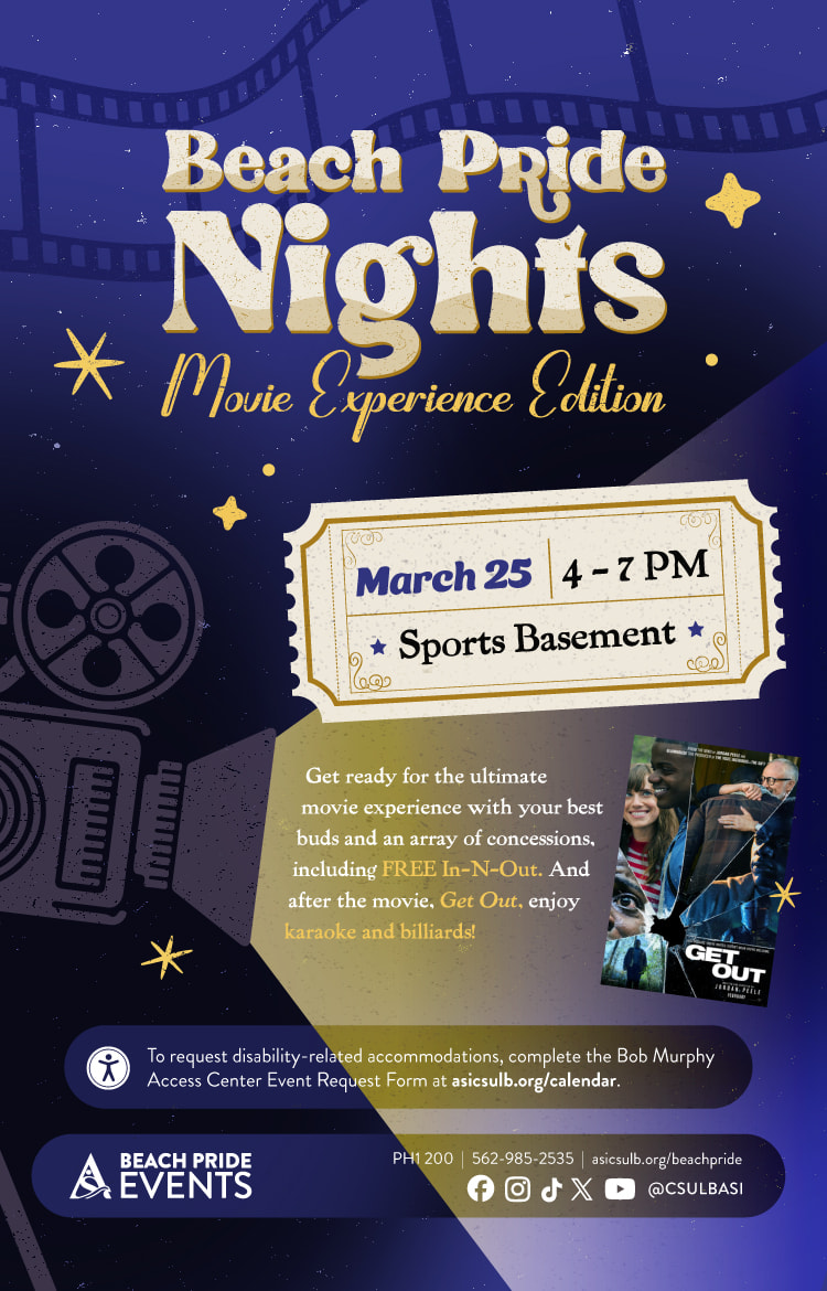 Beach Pride Nights: Movie Experience Edition
March 25
4 to 7 p.m.
Sports Basement
2100 N. Bellflower Blvd. 