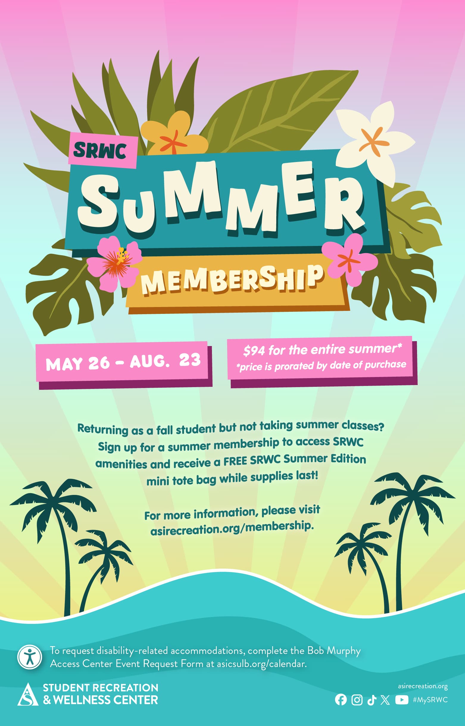 SRWC Summer Membership      May 27 through Aug. 24      SRWC      All Day      