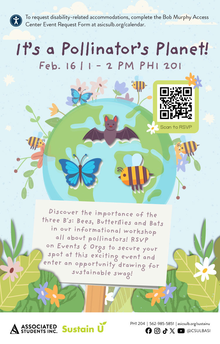 It's a Pollinator's Planet!
Feb. 16
1 to 2 p.m.
PH1 201