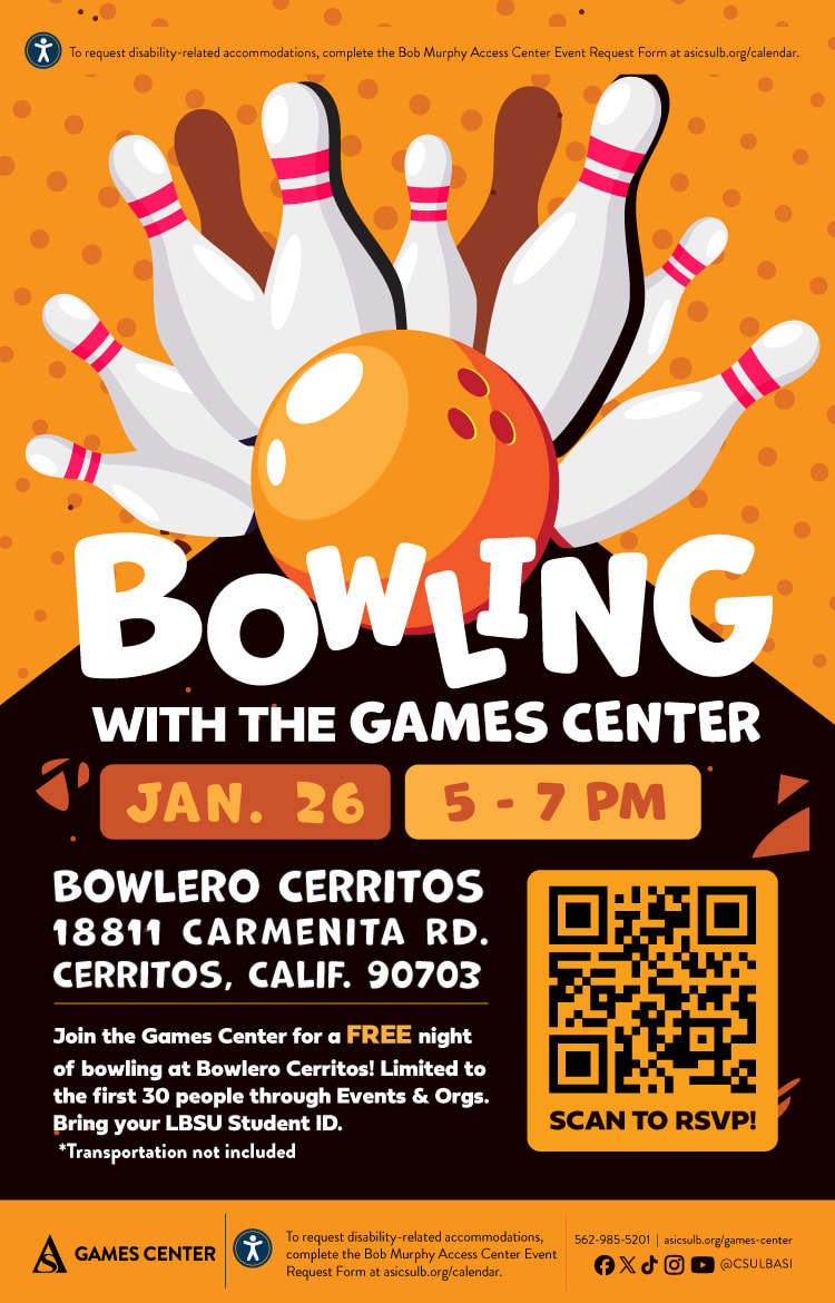 Bowling with the Games Center
Nov. 4
5 to 7 p.m.
Bowlero Cerritos
18811 Carmenita Rd., Cerritos, CA 90703