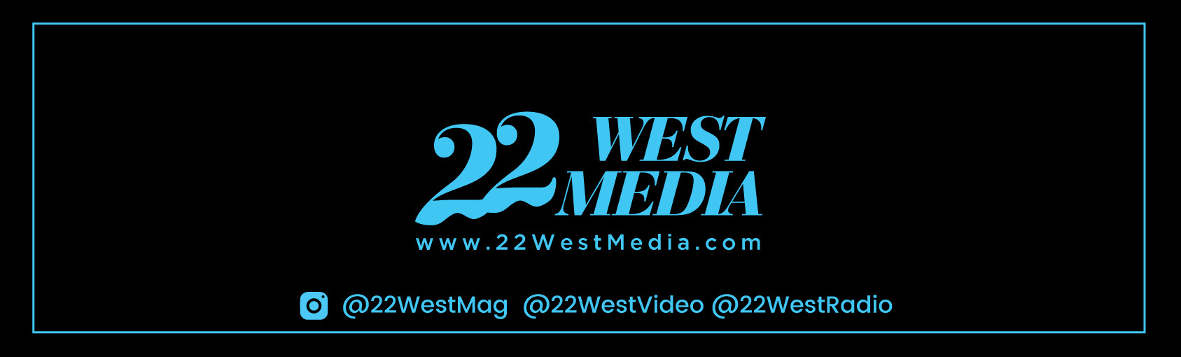 22 West Media banner