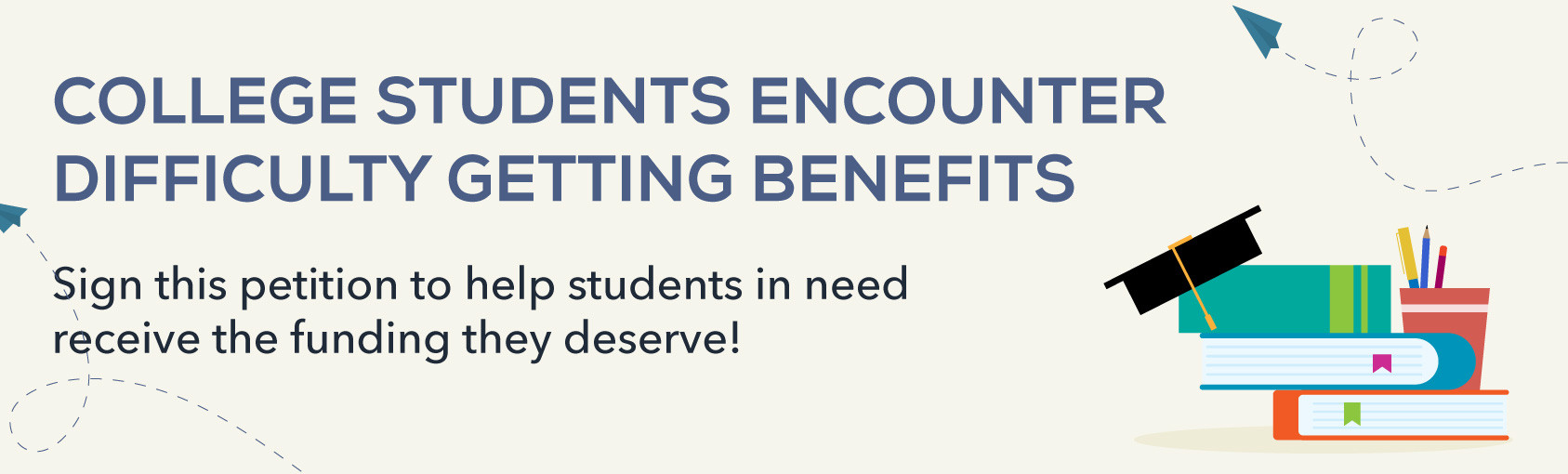 College Students Encounter Difficulty Getting Benefits banner